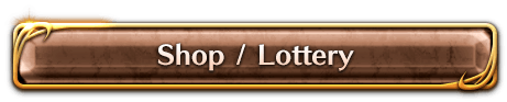 Shop / Lottery